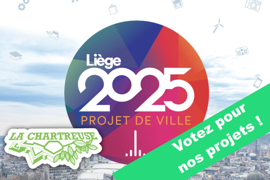 Projet de Ville, Liège 2025 ASBL La Chartreuse